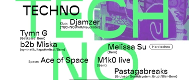 Event-Image for 'Techno x Ace of Space: Djamzer, Tymn G b2b Miska & Melisa Su'