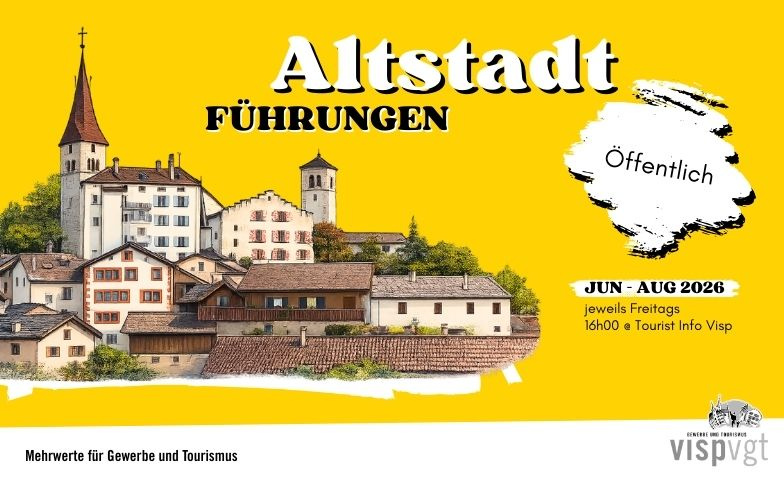 &Ouml;ffentliche Altstadtf&uuml;hrung (Visp, Wallis) Tickets
