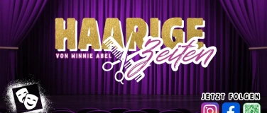 Event-Image for 'HAARIGE ZEITEN (Komödie)'