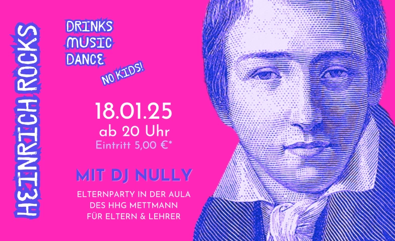 Heinrich Rocks. Elternparty. Aula des Heinrich-Heine-Gymnasiums Mettmann, Hasselbeckstraße 2-4, 40822 Mettmann Tickets