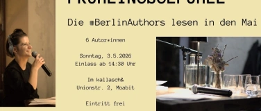Event-Image for 'Fr&uuml;hlingsgef&uuml;hle - Die #BerlinAuthors lesen in den Mai'