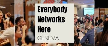 Event-Image for 'Everybody Networks Here Geneva: Grow & Connect #1'