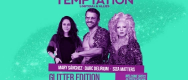 Event-Image for 'Temptation Glitter Edition 23.5., w/ Darc Delirium, Siza Mat'