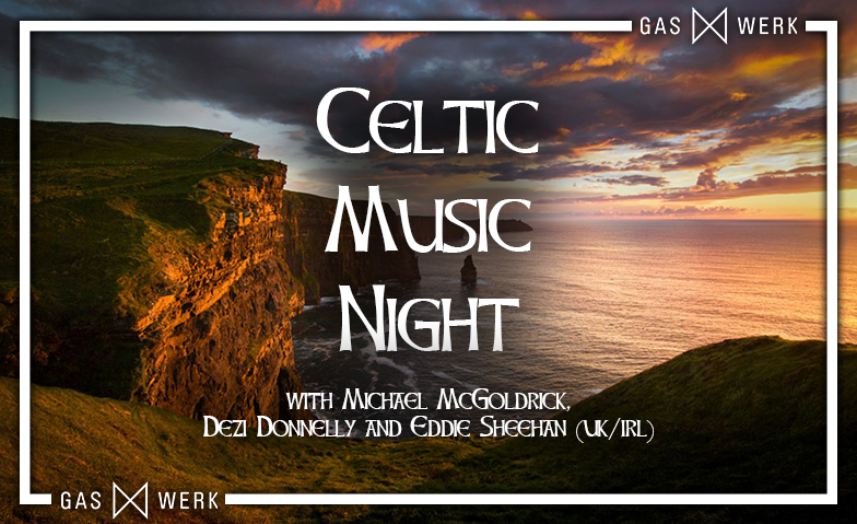 Michael McGoldrick, Dezi Donnelly & Eddie Sheehan (UK/IRL) Gaswerk Eventbar GmbH, Seewen Tickets