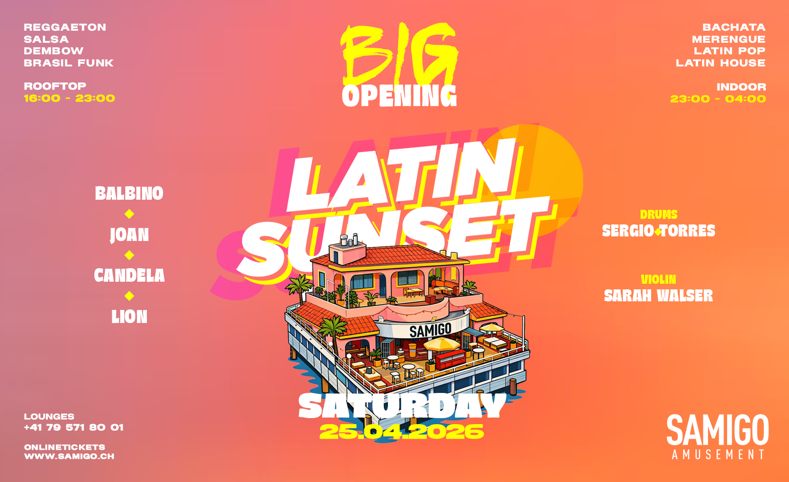 LATIN SUNSET BIG OPENING (DAY- AND NIGHTPARTY) @ SAMIGO Samigo Amusement, Z&uuml;rich Tickets