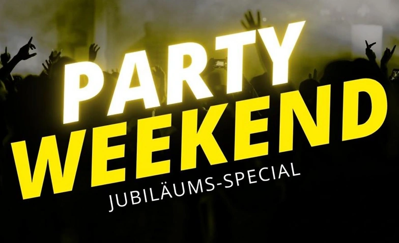 Event-Image for 'Freitag Party-Weekend 2026'