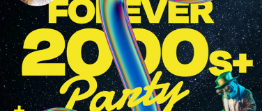 Event-Image for 'Forever 2000s+'