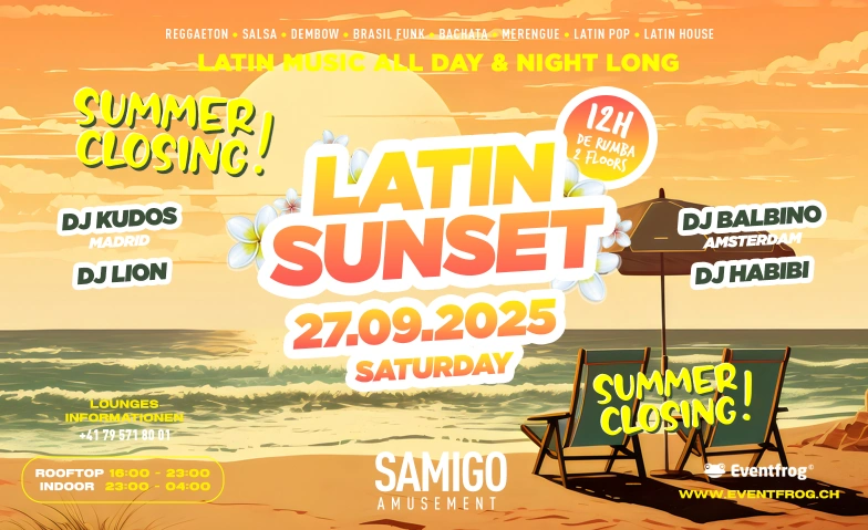 LATIN SUNSET SUMMER CLOSING Samigo Amusement, Mythenquai 59, 8002 Zürich Tickets