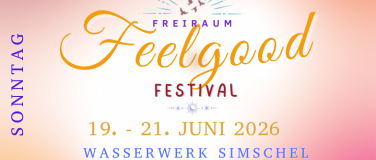 Event-Image for 'Sonntag: Freiraum Feelgood Festival'