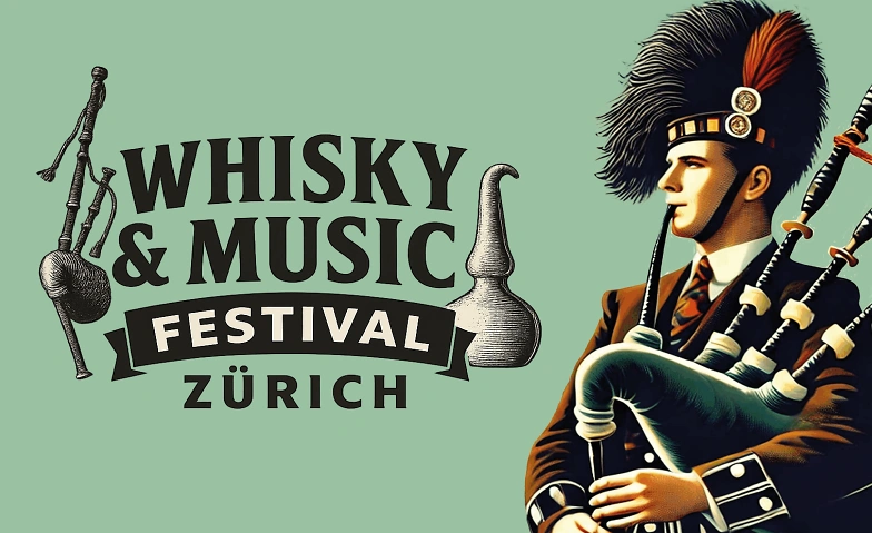 Whisky &amp; Music Festival Z&uuml;rich 2026 Tickets