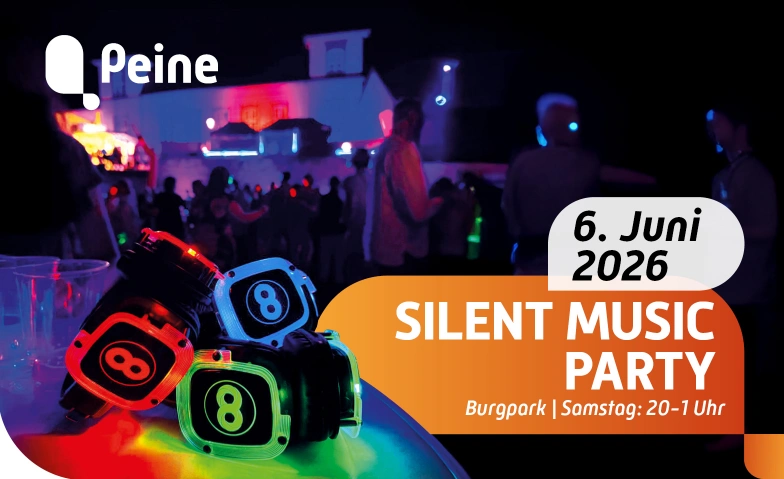 Silent Music Party Burgpark, Am Amthof 2-6, 31224 Peine Tickets