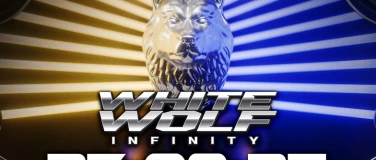 Event-Image for 'WHITE WOLF infinity'