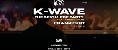 Event-Image for 'K-WAVE: Frankfurt 1 Year Anniversary'