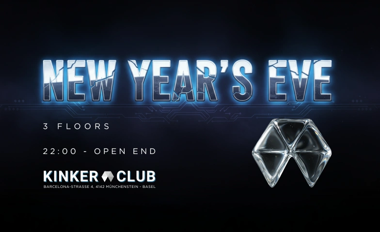 KINKER NewYearsEve KINKER, Barcelona-Strasse 4, 4142 Münchenstein Tickets