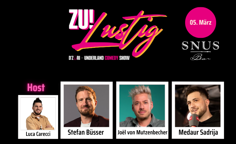 ZU! Lustig mit Stefan B&uuml;sser, Jo&euml;l von Mutzenbecher &amp; Medaur Tickets