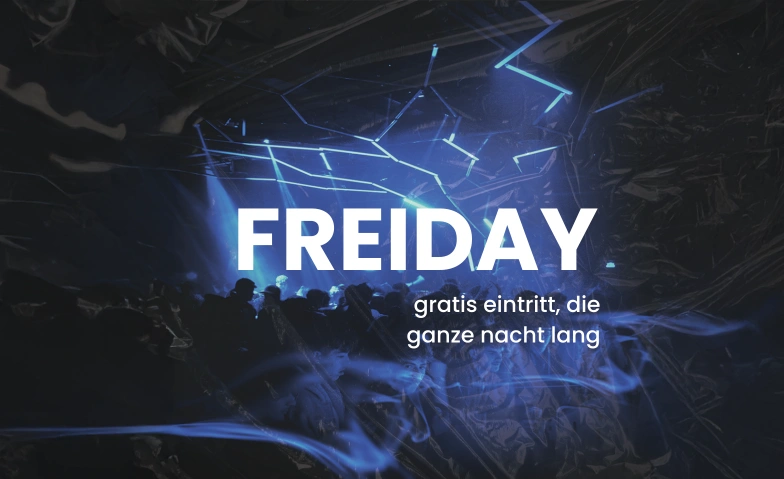 FreiDay! Echo Club, Rankweil, Langgasse 116, Langgasse 116, 6830 Rankweil Tickets