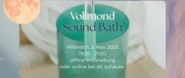 Event-Image for 'Vollmond   Sound Bath • Online'