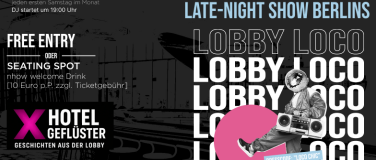 Event-Image for 'Lobby Loco Hotelgeflüster: Geschichten aus der Lobby'