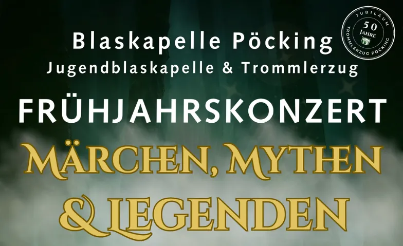 Event-Image for 'M&auml;rchen, Mythen & Legenden - Konzert Blaskapelle P&ouml;cking'