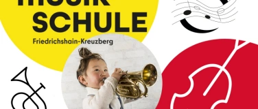 Event-Image for 'Tag der offen Tür - Musikschule Friedrichshain-Kreuzberg'