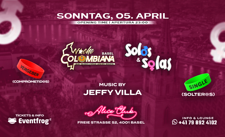 NOCHE COLOMBIANA BASEL (Solos y Solas) Freie Str. 52, Basel Tickets