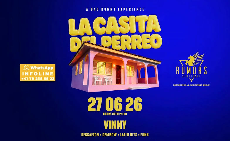 Event-Image for 'LA CASITA DEL PERREO BIG OPENING @ RUMORS STUTTGART'