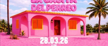 Event-Image for 'LA CASITA DEL PERREO BIG OPENING @ AVA CLUB BASEL'