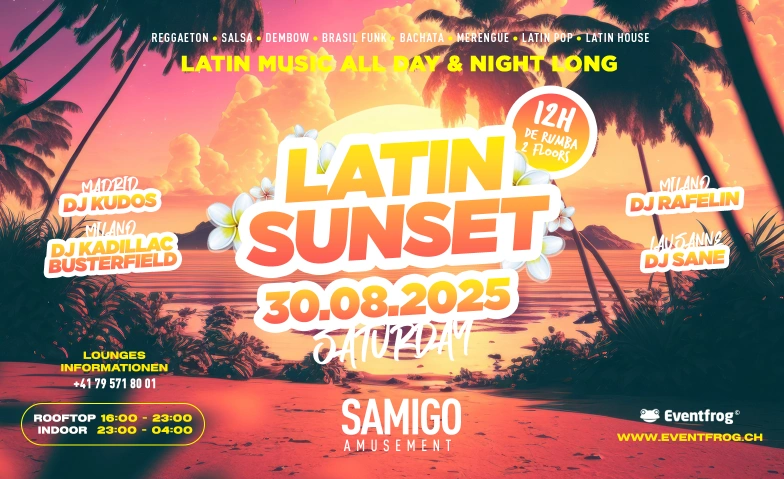 LATIN SUNSET @ SAMIGO Samigo Amusement, Mythenquai 59, 8002 Zürich Tickets