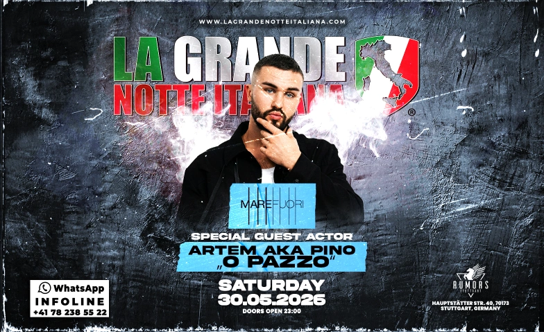 La Grande Notte Italiana w/PINO "MAREFUORI" @RumorsStuttgart Rumors Club Stuttgart, Hauptst&auml;tter Stra&szlig;e 40, 70173 Stuttgart Billets