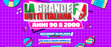 Event-Image for 'La Grande Notte Italiana ANNI 90/2000 Edition @ Soho Z&uuml;rich'