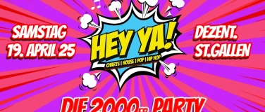 Event-Image for 'Hey Ya! 2000er Party // Dezent Club St.Gallen'