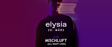 Event-Image for 'Mischluft all night long 20.03.26'