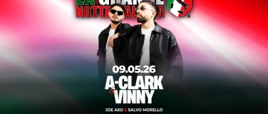 Event-Image for 'La Grande Notte Italiana w/ A-CLARK & VINNY @ Ava Club Basel'