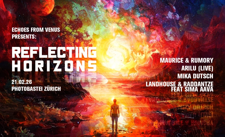 Echoes from Venus - Apero vor Party 'Reflecting Horizons' Photobastei, Sihlquai 125, 8005 Z&uuml;rich Billets