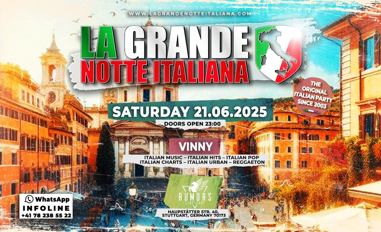 La Grande Notte Italiana @ Rumors Stuttgart Rumors Club Stuttgart, Hauptstätter Straße 40, 70173 Stuttgart Tickets