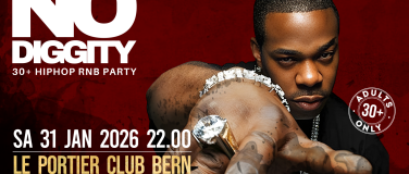 Event-Image for 'No Diggity - 30+ Hip Hop RnB Party  // Le Portier Club Bern'