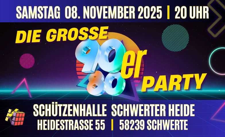 Die große 90er/80er Party Schützenhalle Schwerter Heide, Heidestraße 55, 58239 Schwerte Tickets