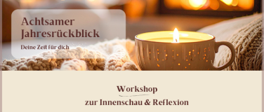 Event-Image for 'Achtsamer Jahresr&uuml;ckblick 2025'