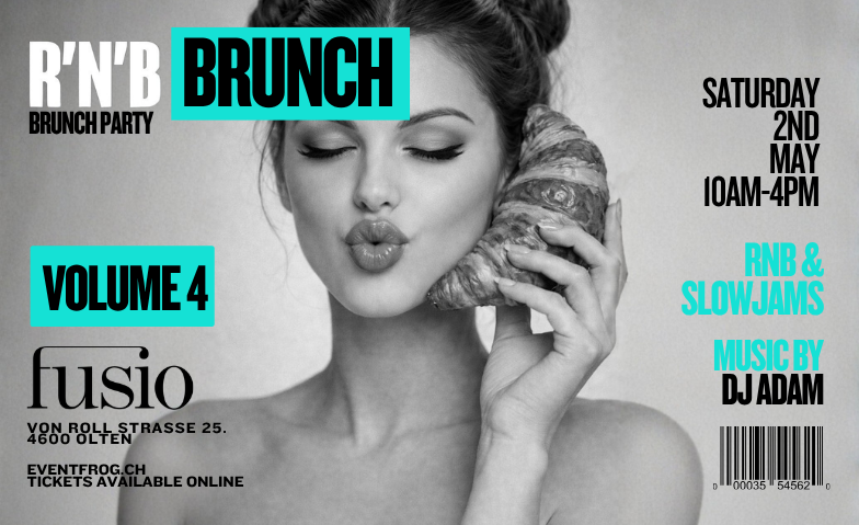 RNB BRUNCH @ FUSIO OLTEN FUSIO, Olten Tickets