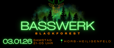 Event-Image for 'BASSWERK BLACKFOREST  // Enter the Holy Field'