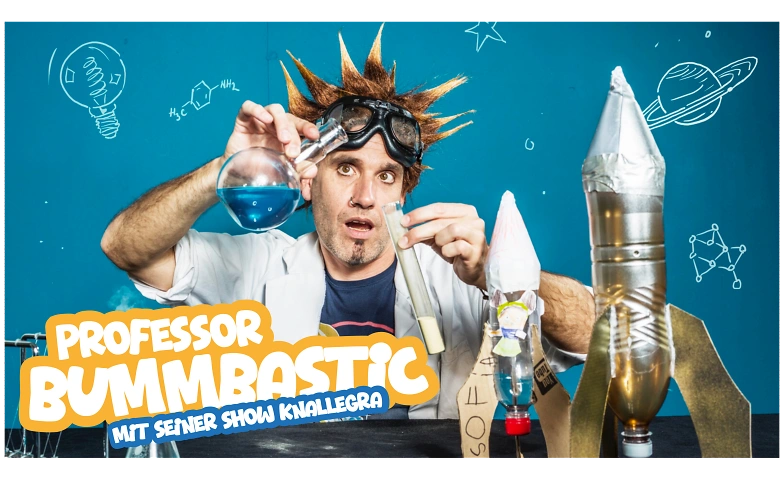 PROFESSOR BUMMBASTIC &laquo;Knallegra&raquo; Tickets