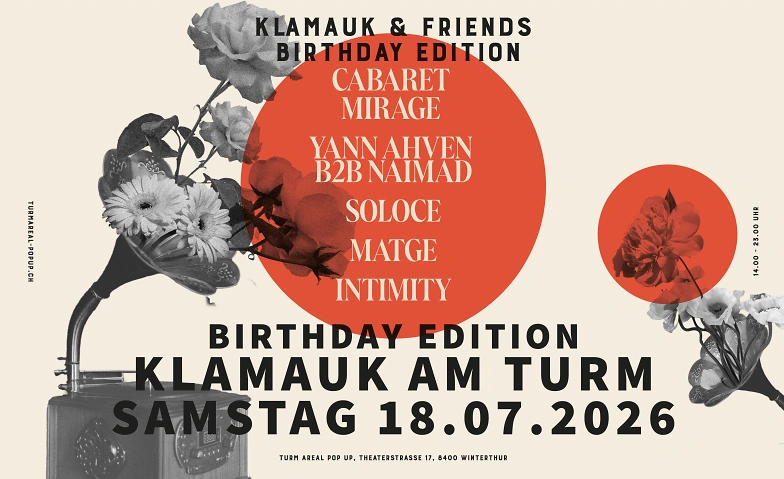 Klamauk am Turm - Klamauk & Friends Birthday Edition Turm Areal Pop Up, Winterthur Tickets