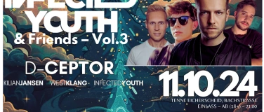 Event-Image for 'Infected Youth & Friends 3.0  DnB, Techno, Hardcore'