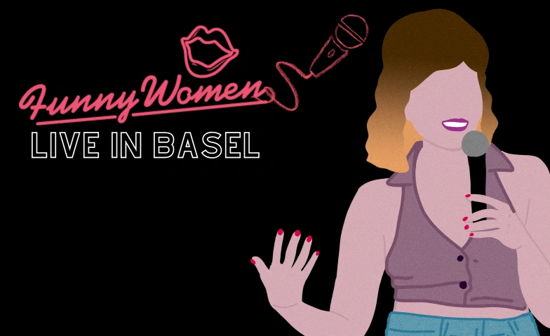 Funny Women Basel 2025 The Beast Basel Comedy Club Tickets