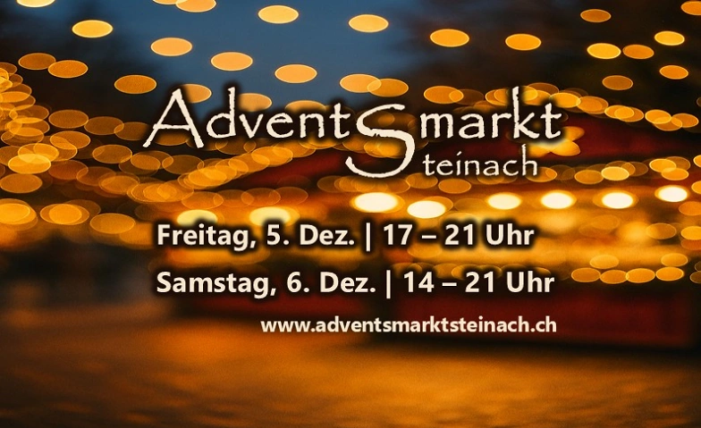 Adventsmarkt Steinach Tickets