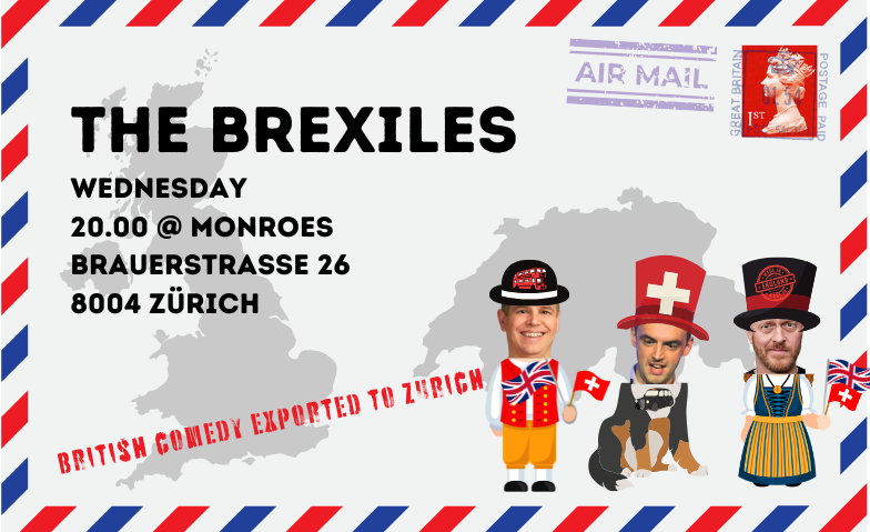 Event-Image for 'Brexiles - English Comedy Night in Zurich Kreis 4'