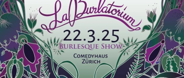 Event-Image for 'LaBurlatorium - die authentische Burlesque Show'