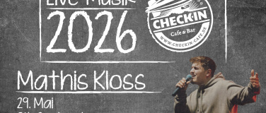 Event-Image for 'Check In Live Musik 2026 Mathis Kloss'