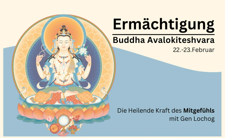 Buddha Avalokiteshvara Erm&auml;chtigung ${singleEventLocation} Tickets