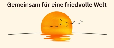 Event-Image for 'Meditation und Vortrag 'Gemeinsam für eine friedvolle Welt''